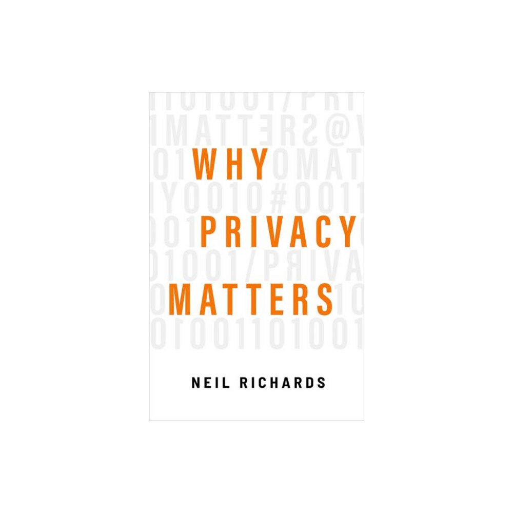 Oxford University Press Inc Why Privacy Matters (inbunden, eng)