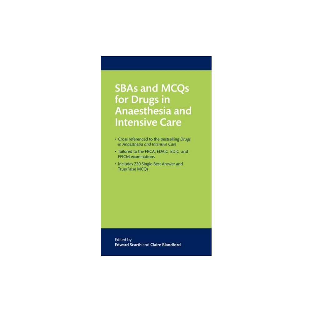 Oxford University Press SBAs and MCQs for Drugs in Anaesthesia and Intensive Care (häftad, eng)