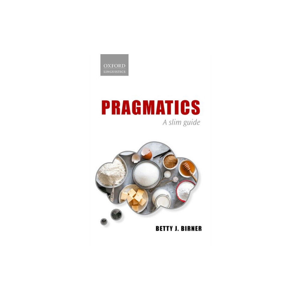 Oxford University Press Pragmatics (häftad, eng)