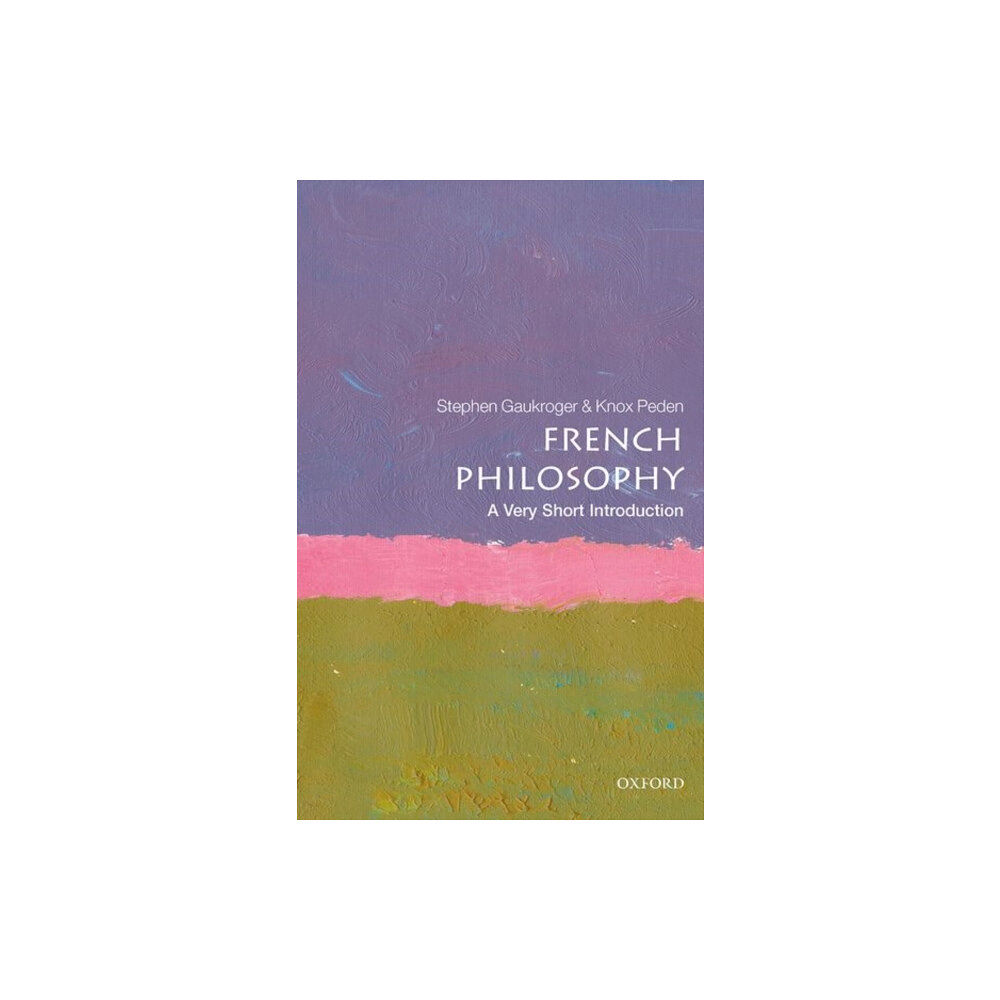 Oxford University Press French Philosophy (häftad, eng)