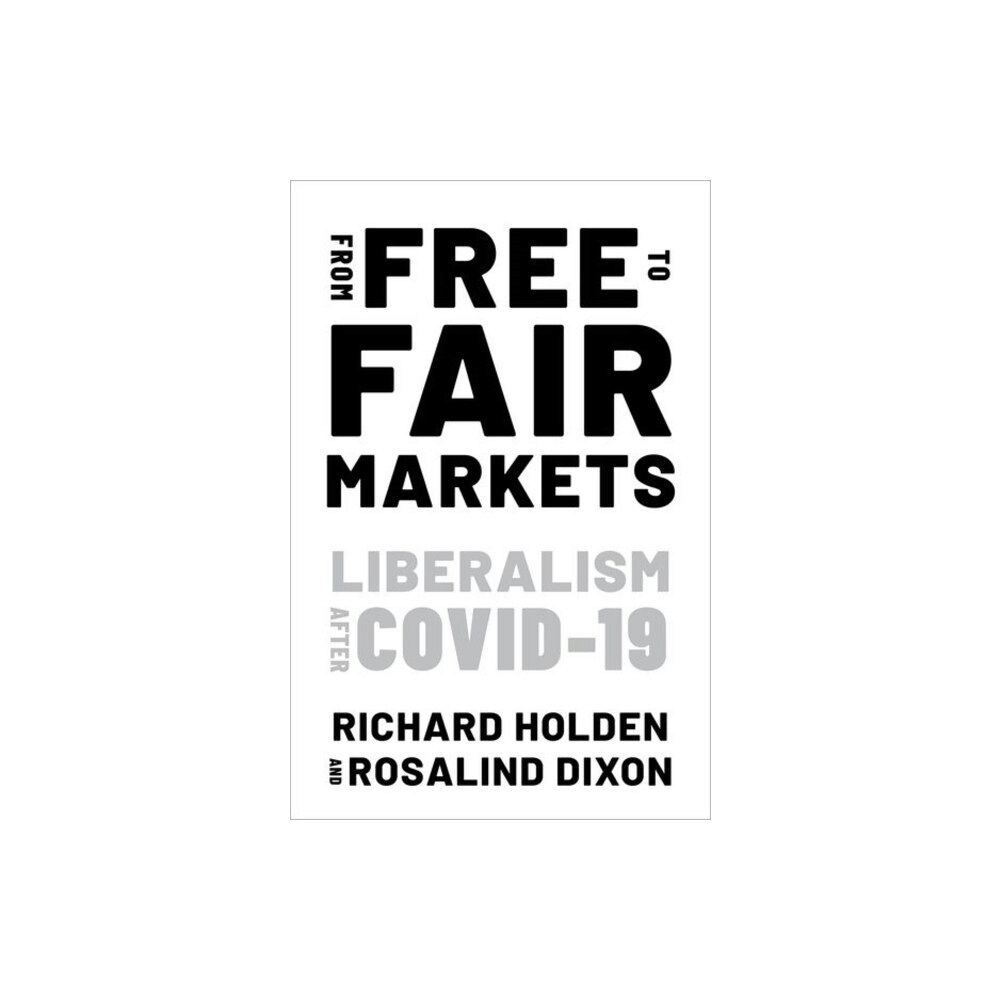 Oxford University Press Inc From Free to Fair Markets (häftad, eng)