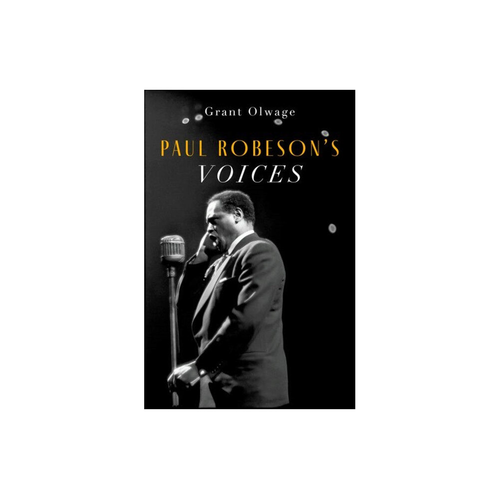 Oxford University Press Inc Paul Robeson's Voices (häftad, eng)