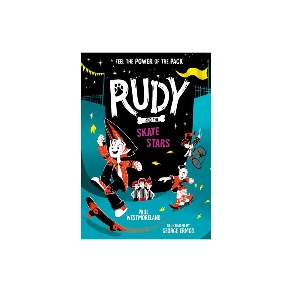 Oxford University Press Rudy and the Skate Stars: a Times Children's Book of the Week (häftad, eng)