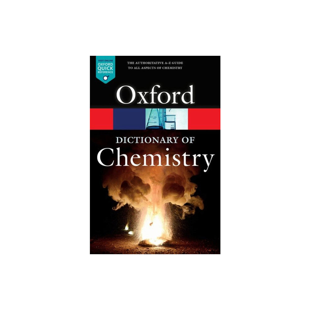 Oxford University Press A Dictionary of Chemistry (häftad, eng)