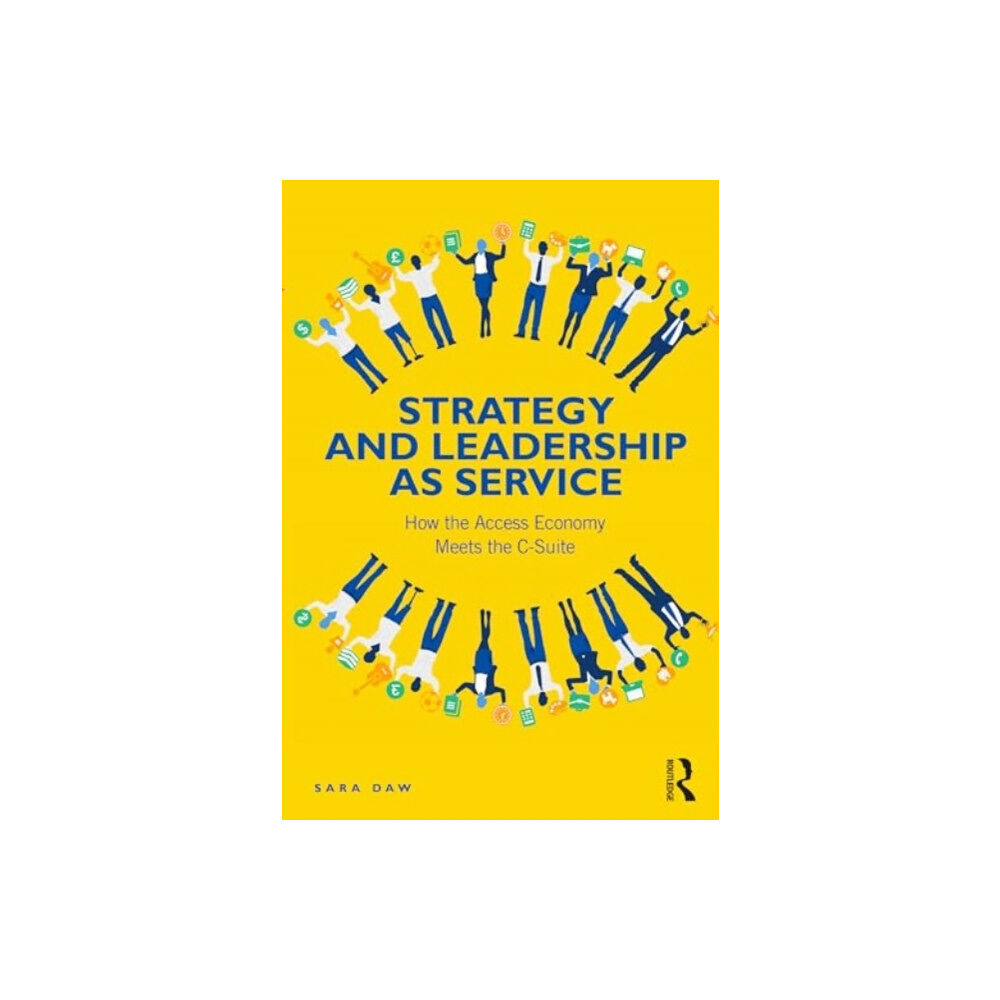 Taylor & francis ltd Strategy and Leadership as Service (häftad, eng)