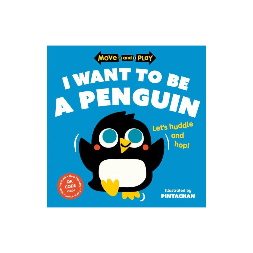 Oxford University Press Move and Play: I Want to Be a Penguin (häftad, eng)