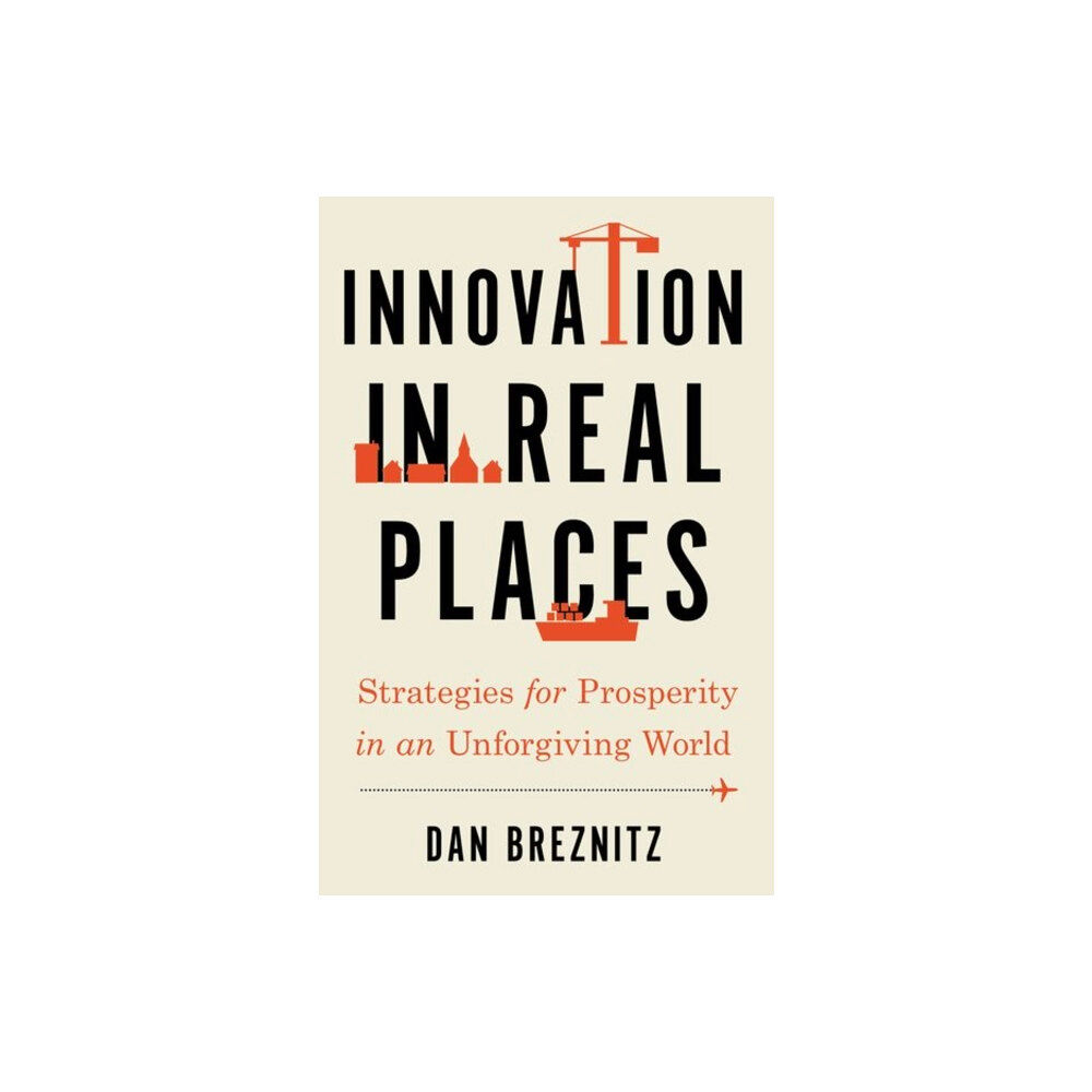 Oxford University Press Inc Innovation in Real Places (häftad, eng)