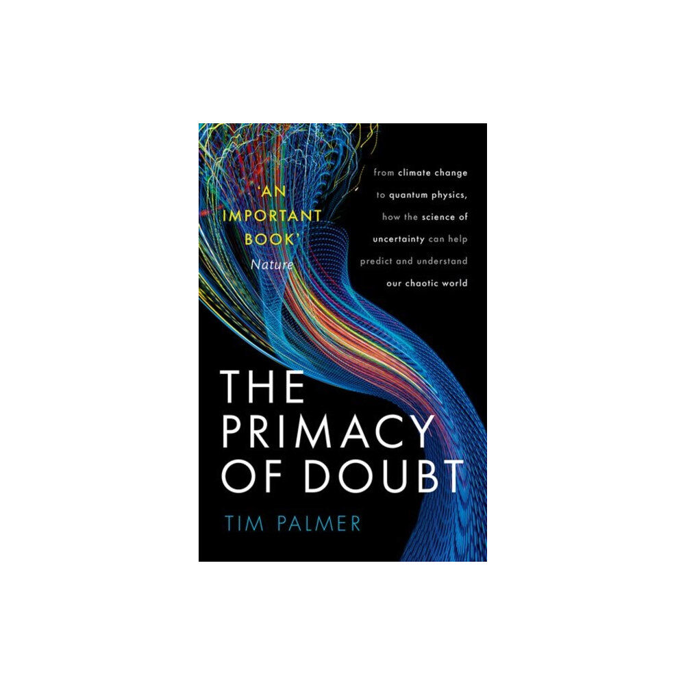 Oxford University Press The Primacy of Doubt (häftad, eng)