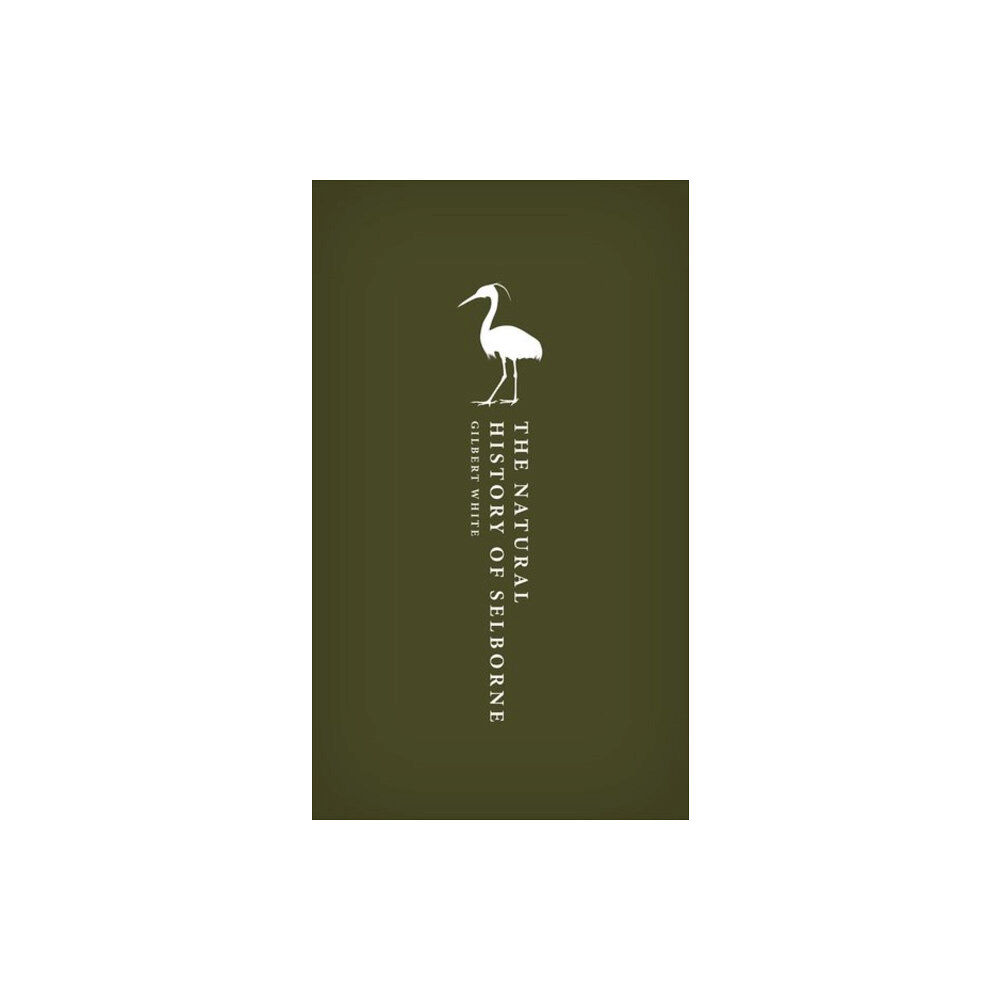 Oxford University Press The Natural History of Selborne (inbunden, eng)
