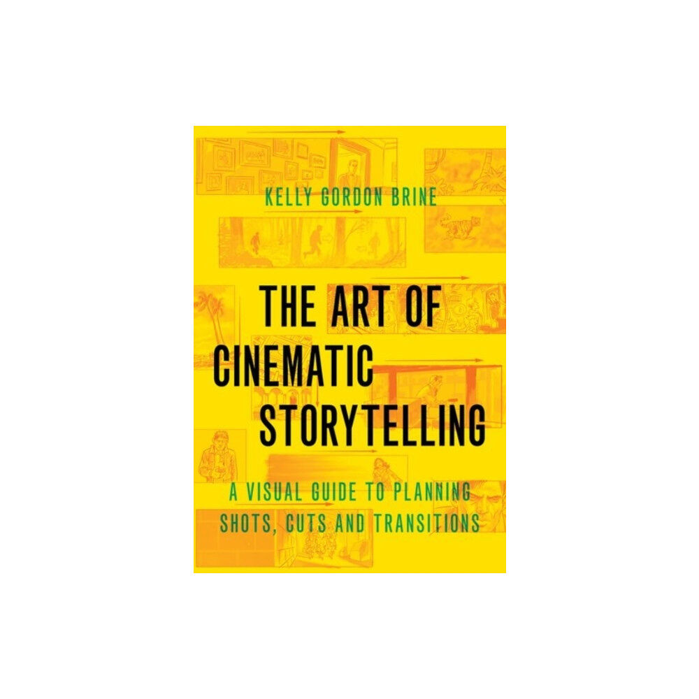 Oxford University Press Inc The Art of Cinematic Storytelling (häftad, eng)