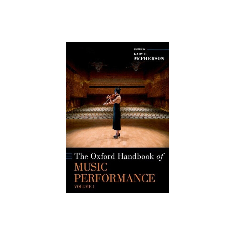 Oxford University Press Inc The Oxford Handbook of Music Performance, Volume 1 (inbunden, eng)