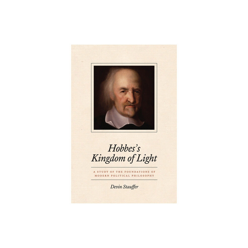 The university of chicago press Hobbes's Kingdom of Light (häftad, eng)