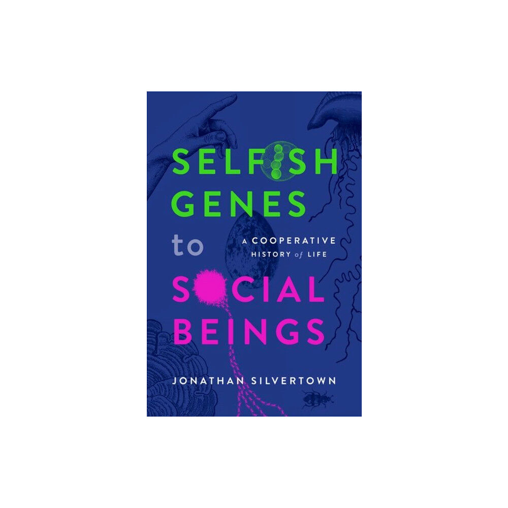 Oxford University Press Selfish Genes to Social Beings (inbunden, eng)