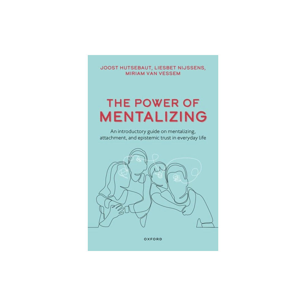 Oxford University Press The Power of Mentalizing (häftad, eng)