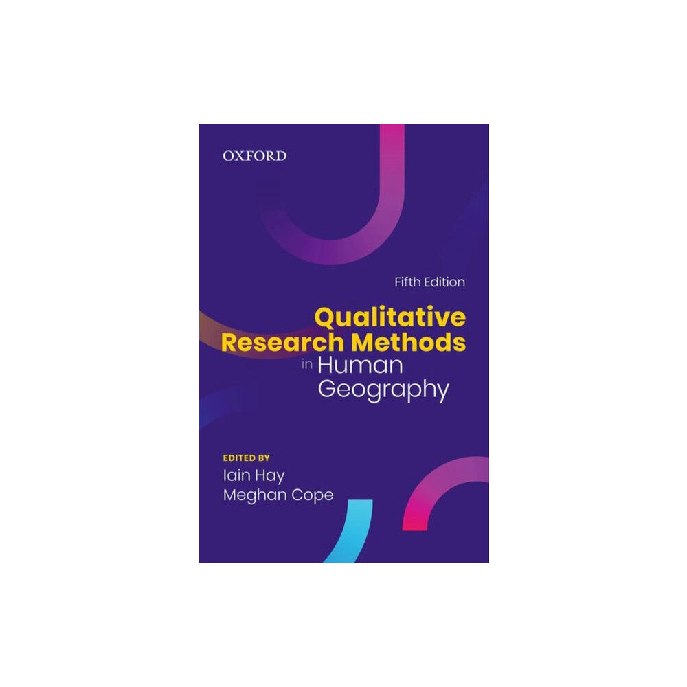 Oxford University Press, Canada Qualitative Research Methods in Human Geography (häftad, eng)