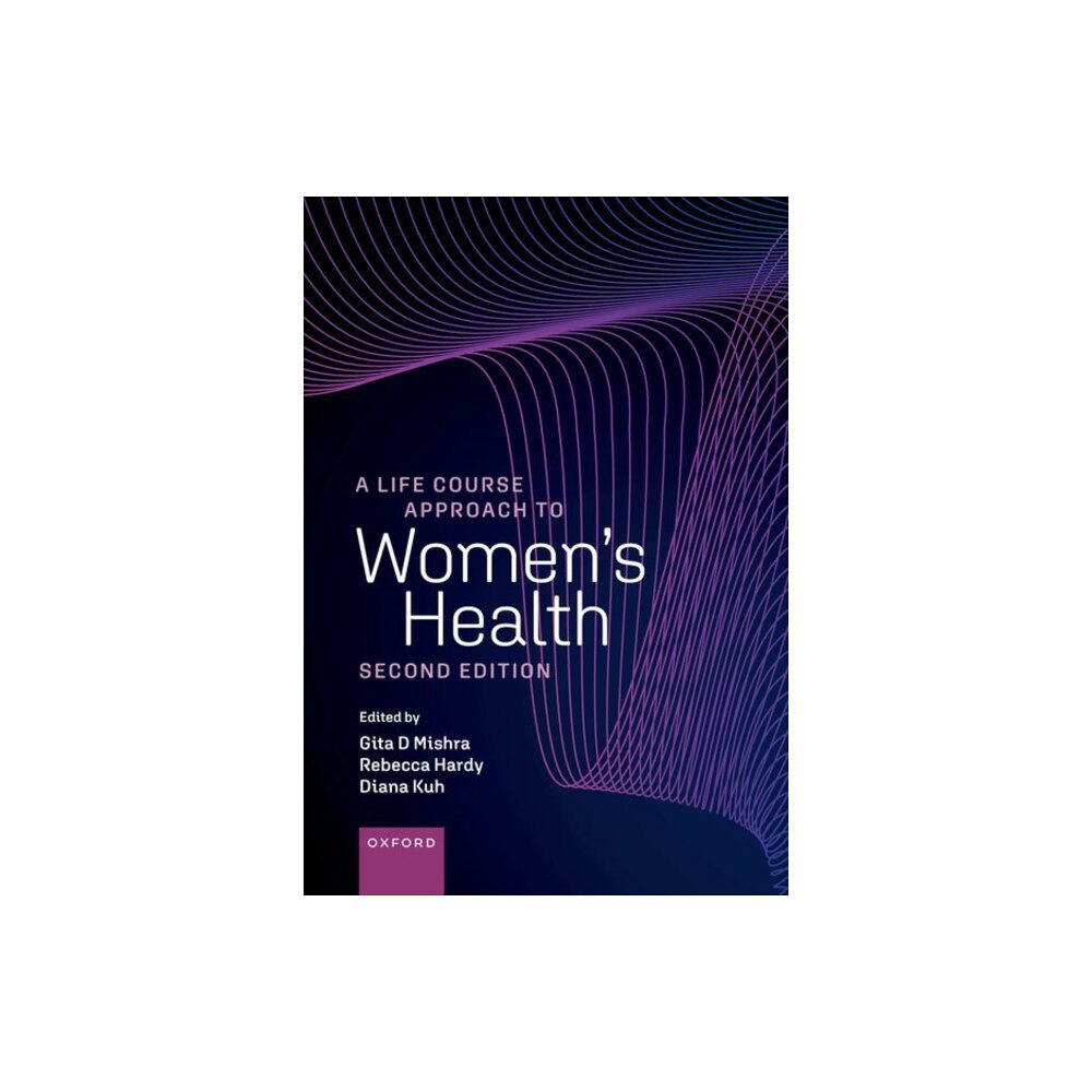 Oxford University Press A Life Course Approach to Women's Health (häftad, eng)