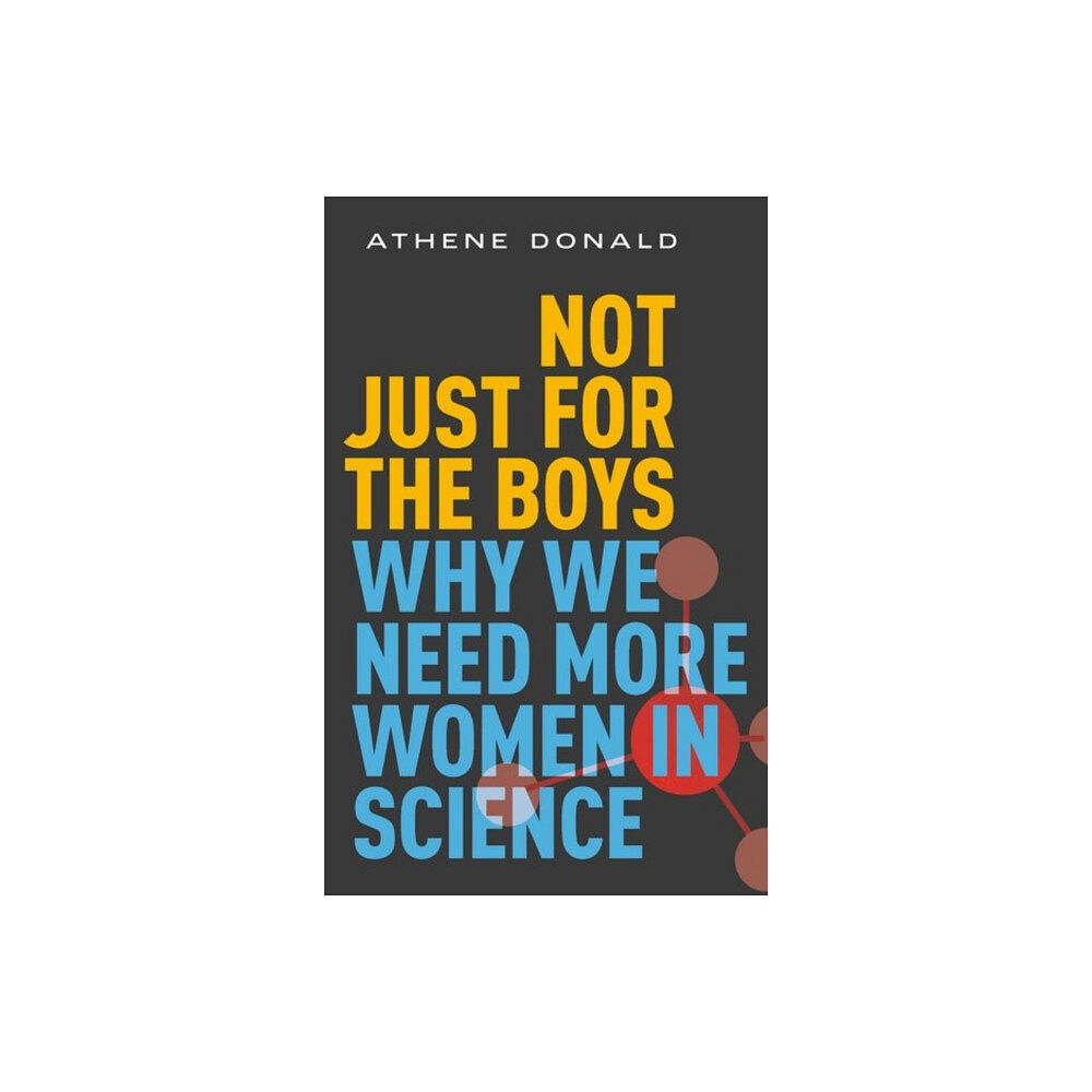 Oxford University Press Not Just for the Boys (inbunden, eng)