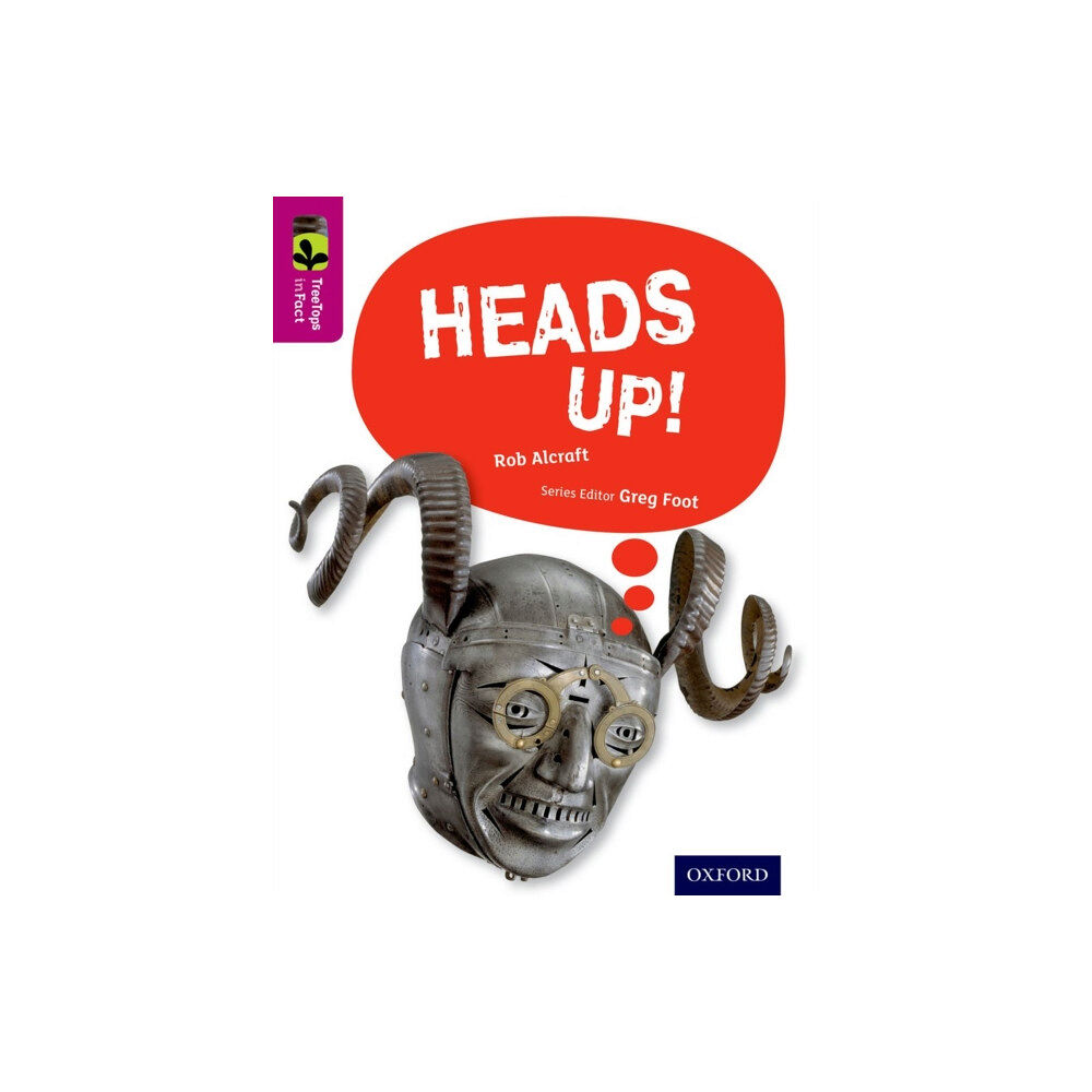 Oxford University Press Oxford Reading Tree TreeTops inFact: Level 10: Heads Up! (häftad, eng)