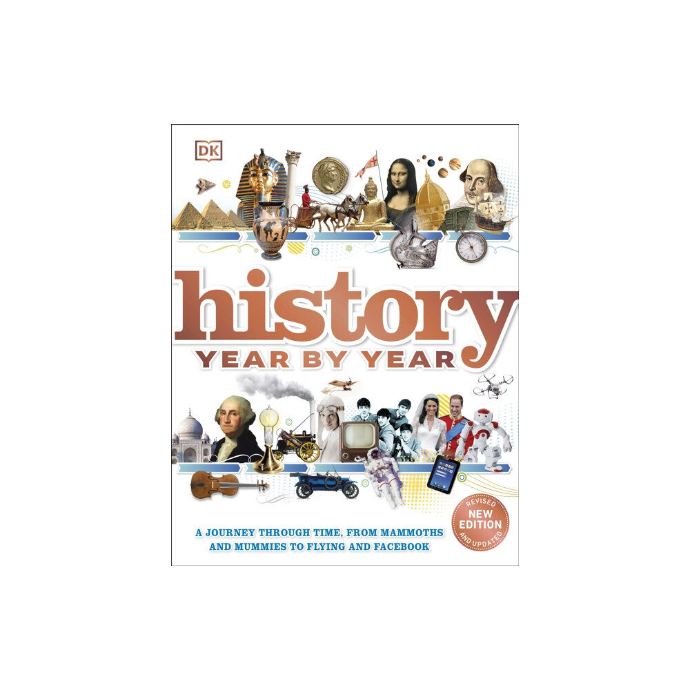 Dorling Kindersley Ltd History Year by Year (inbunden, eng)