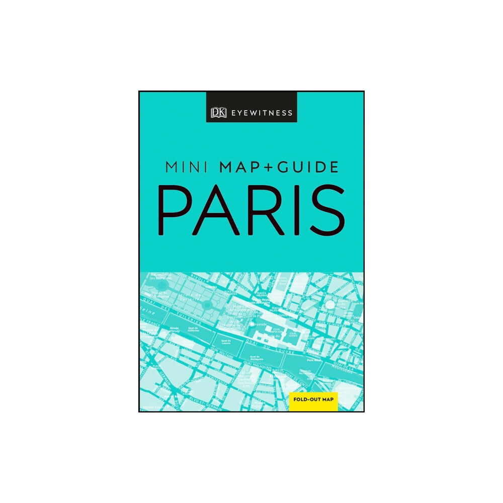 Dorling Kindersley Ltd DK Eyewitness Paris Mini Map and Guide (häftad, eng)