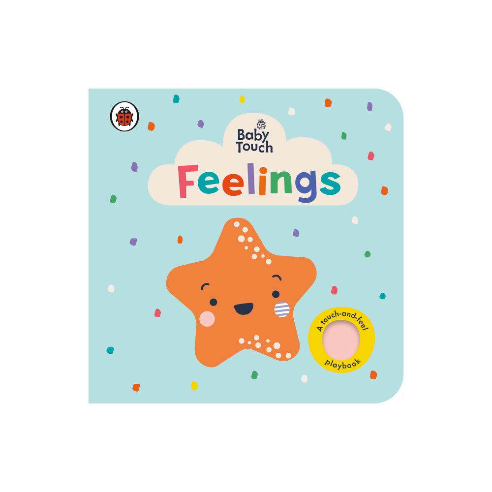 Penguin Random House Children's UK Baby Touch: Feelings (bok, board book, eng)