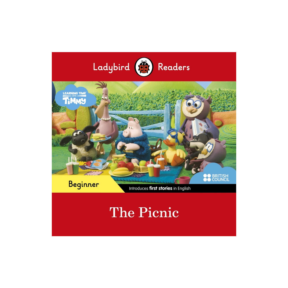 Penguin Random House Children's UK Ladybird Readers Beginner Level - Timmy Time - The Picnic (ELT Graded Reader) (häftad, eng)