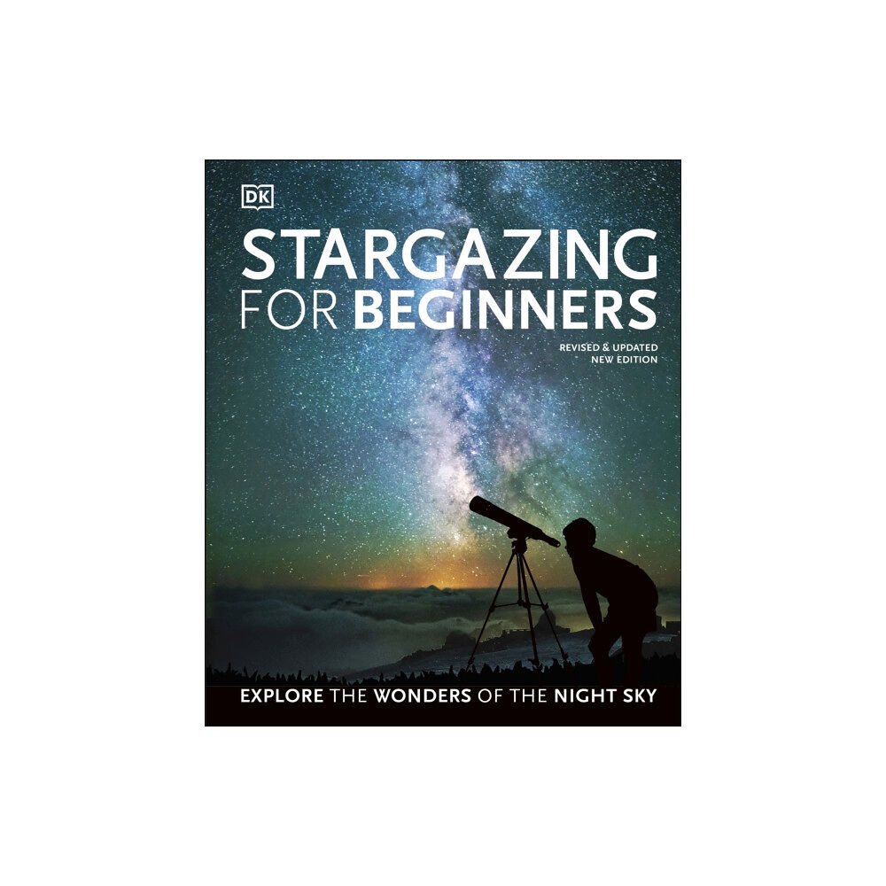 Dorling Kindersley Ltd Stargazing for Beginners (inbunden, eng)