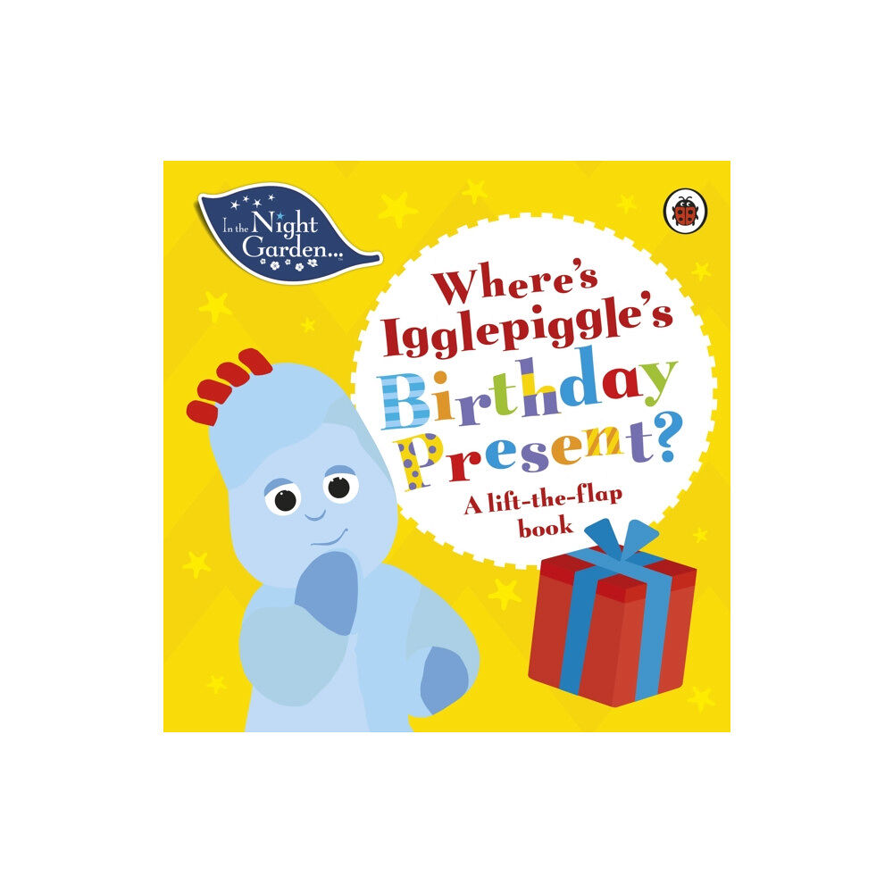 Penguin Random House Children's UK In the Night Garden: Where's Igglepiggle's Birthday Present? (bok, board book, eng)