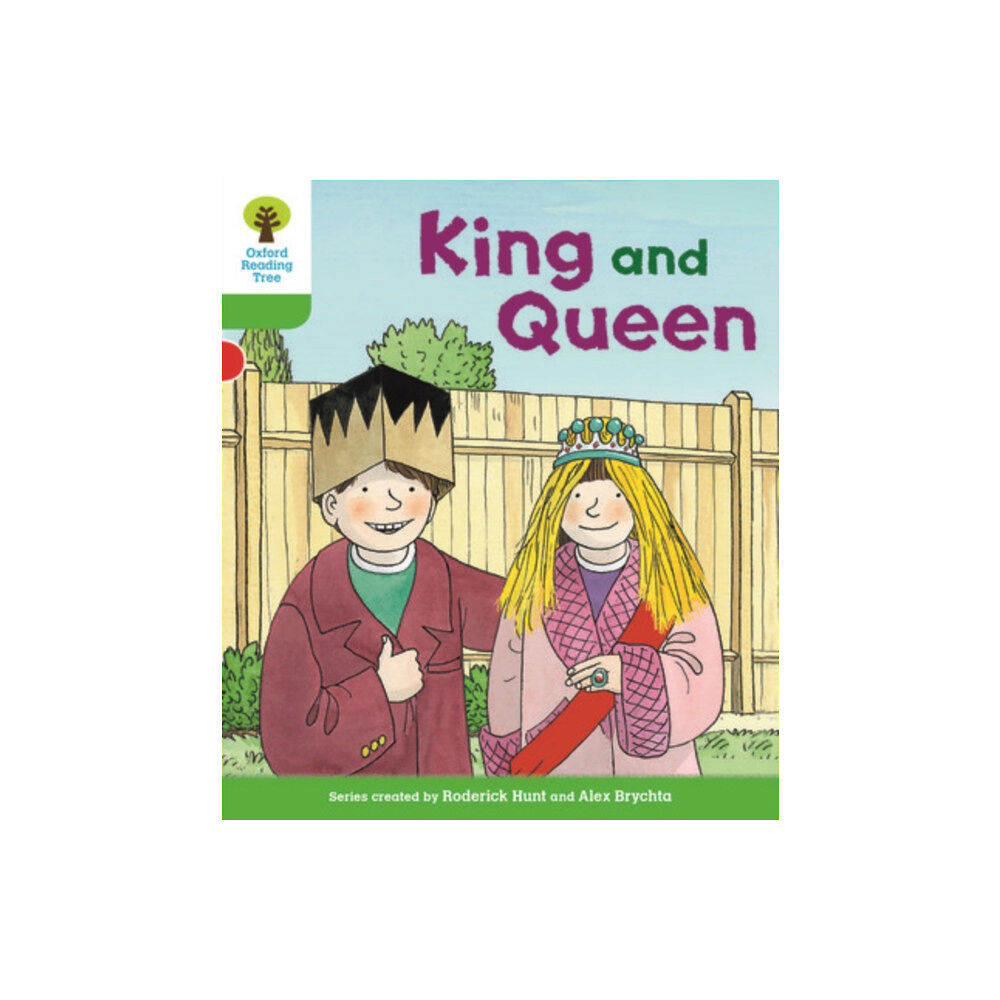 Oxford University Press Oxford Reading Tree Biff, Chip and Kipper Stories Decode and Develop: Level 2: King and Queen (häftad, eng)