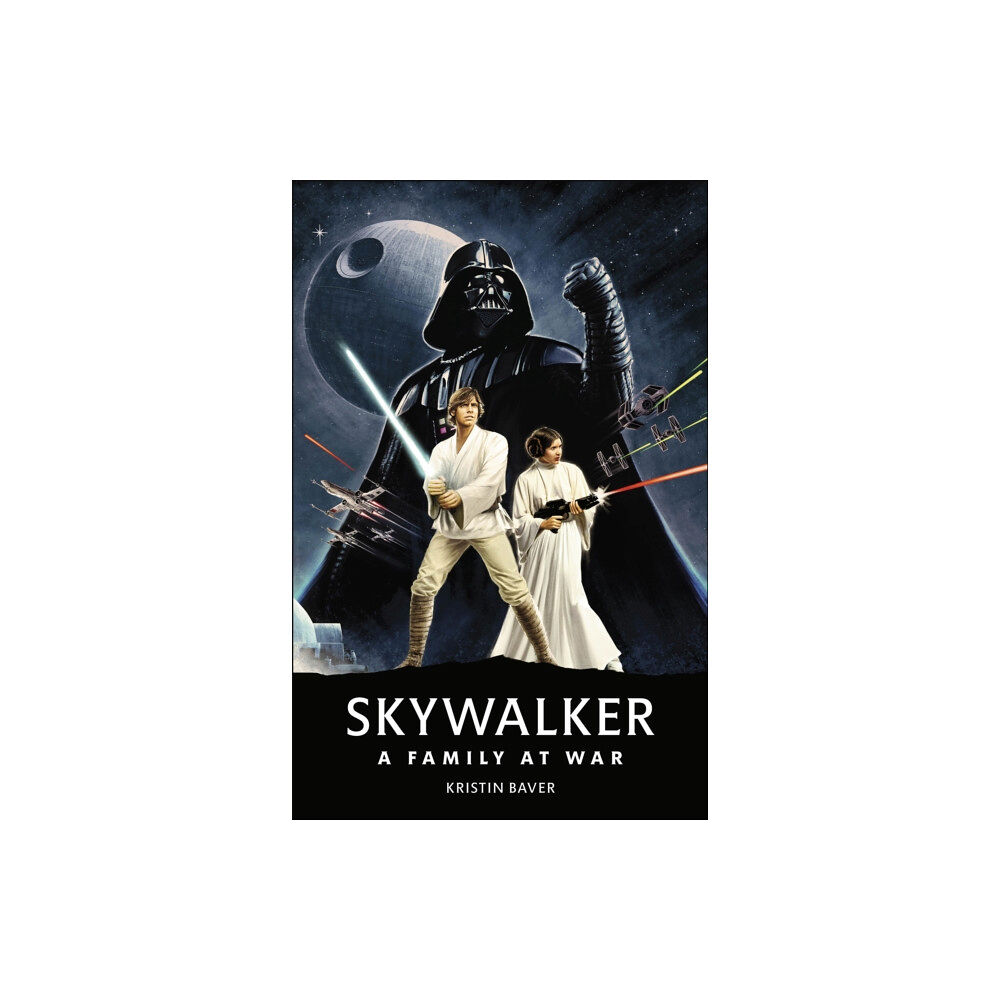 Dorling Kindersley Ltd Star Wars Skywalker – A Family At War (inbunden, eng)