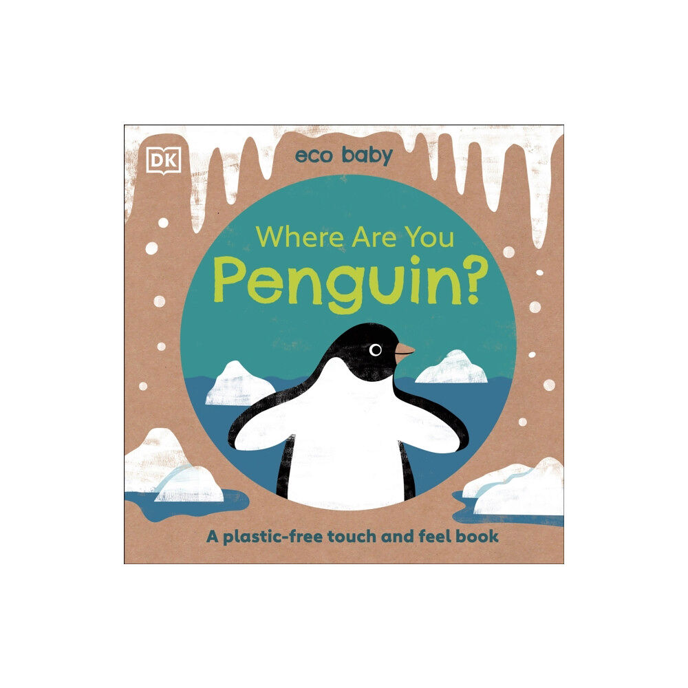 Dorling Kindersley Ltd Eco Baby Where Are You Penguin? (bok, board book, eng)