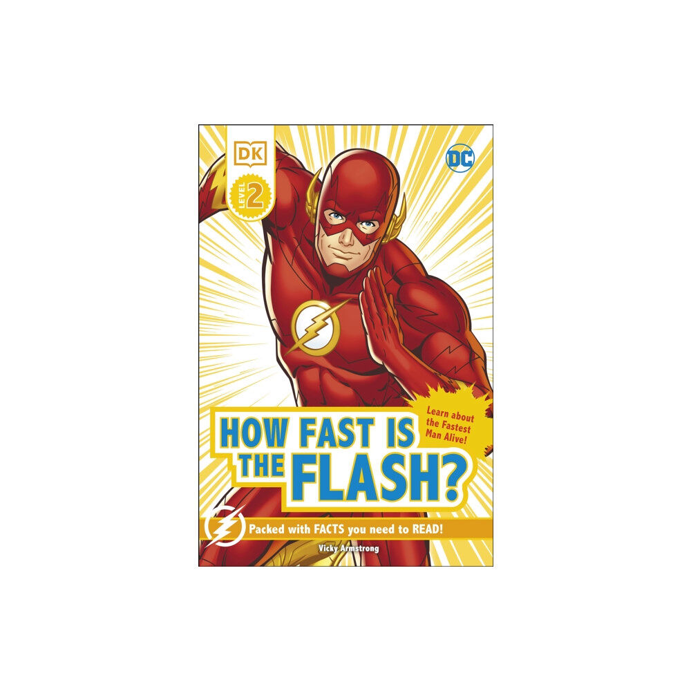 Dorling Kindersley Ltd DC How Fast Is The Flash? Reader Level 2 (inbunden, eng)