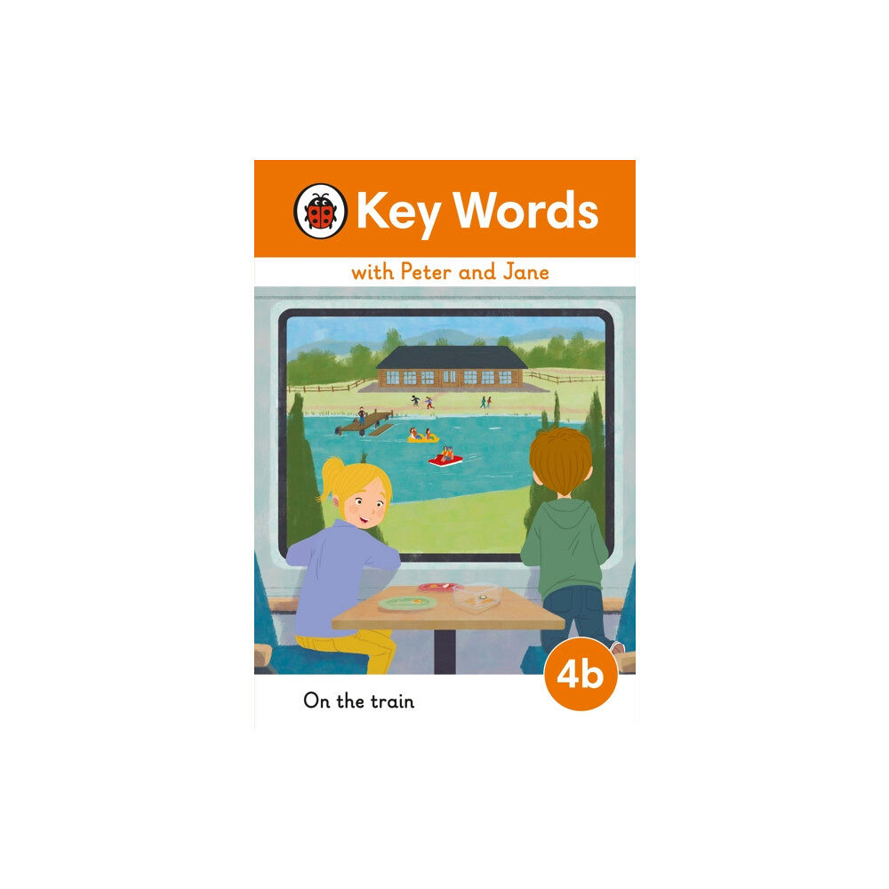 Penguin Random House Children's UK Key Words with Peter and Jane Level 4b – On the Train (inbunden, eng)