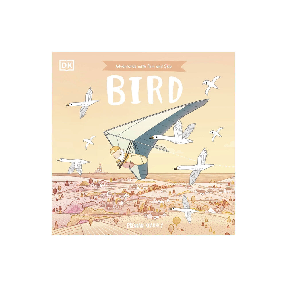 Dorling Kindersley Ltd Adventures with Finn and Skip: Bird (häftad, eng)