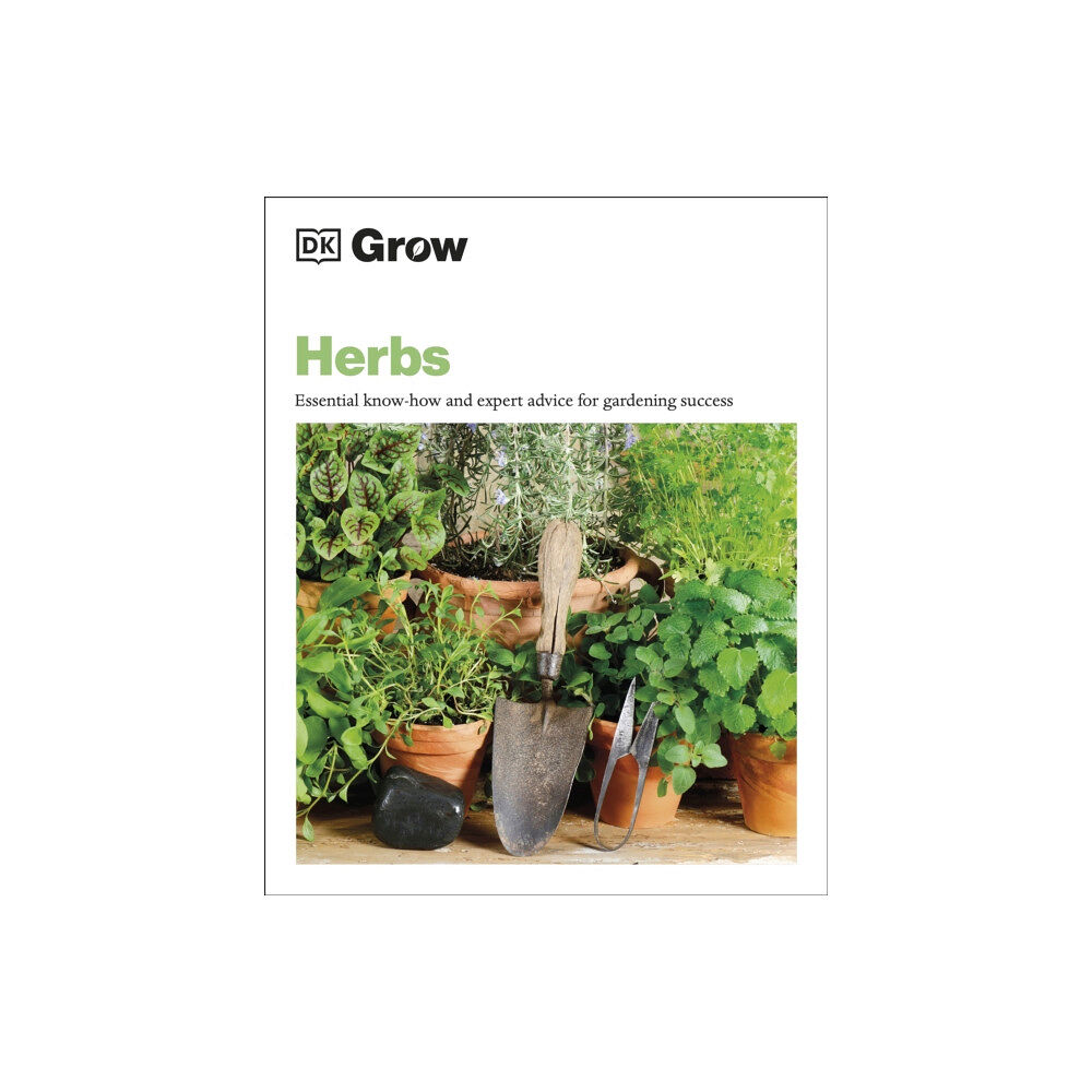 Dorling Kindersley Ltd Grow Herbs (häftad, eng)