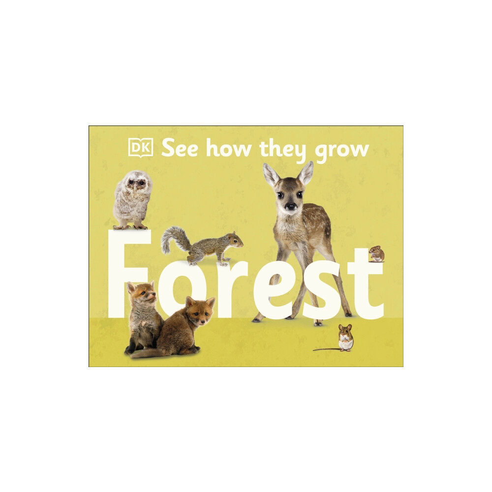 Dorling Kindersley Ltd See How They Grow Forest (inbunden, eng)