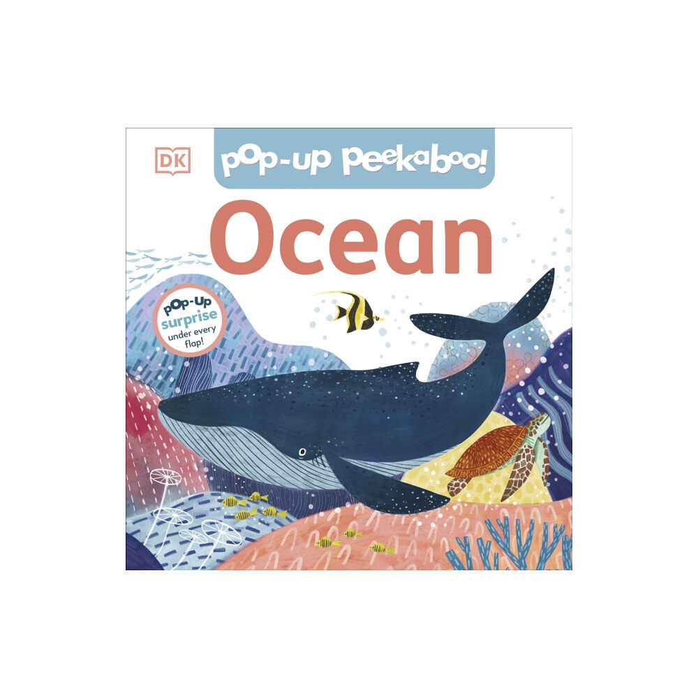 Dorling Kindersley Ltd Pop-Up Peekaboo! Ocean (bok, board book, eng)