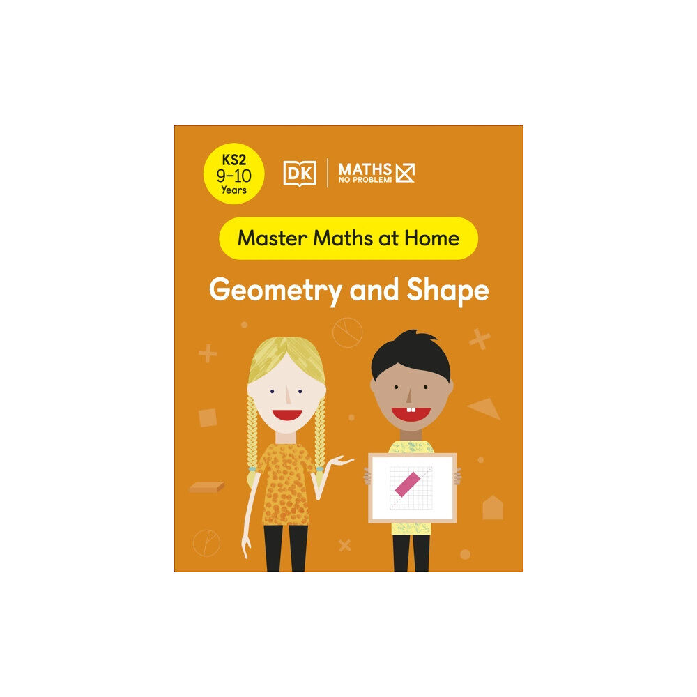 Dorling Kindersley Ltd Maths — No Problem! Geometry and Shape, Ages 9-10 (Key Stage 2) (häftad, eng)