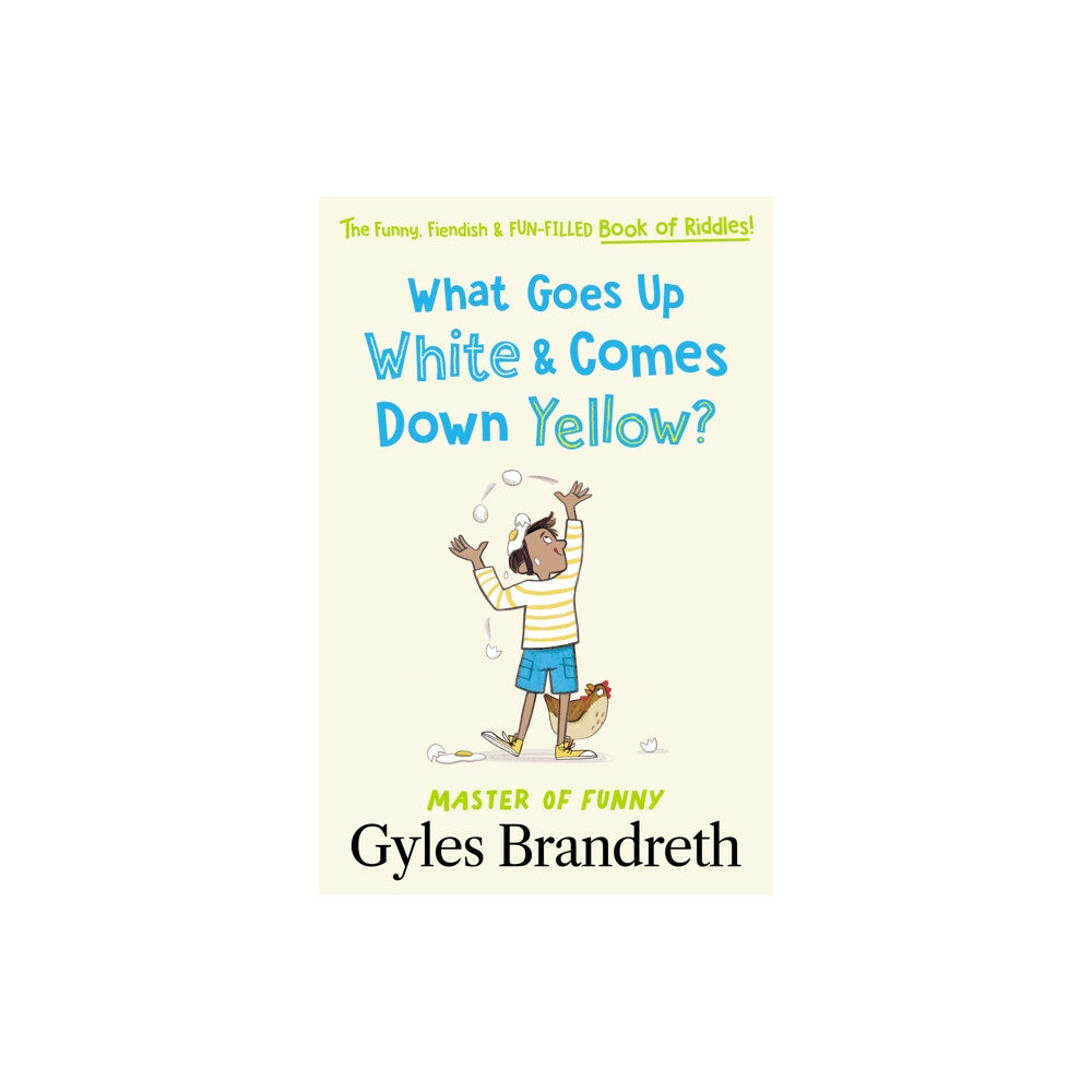 Penguin Random House Children's UK What Goes Up White and Comes Down Yellow? (inbunden, eng)