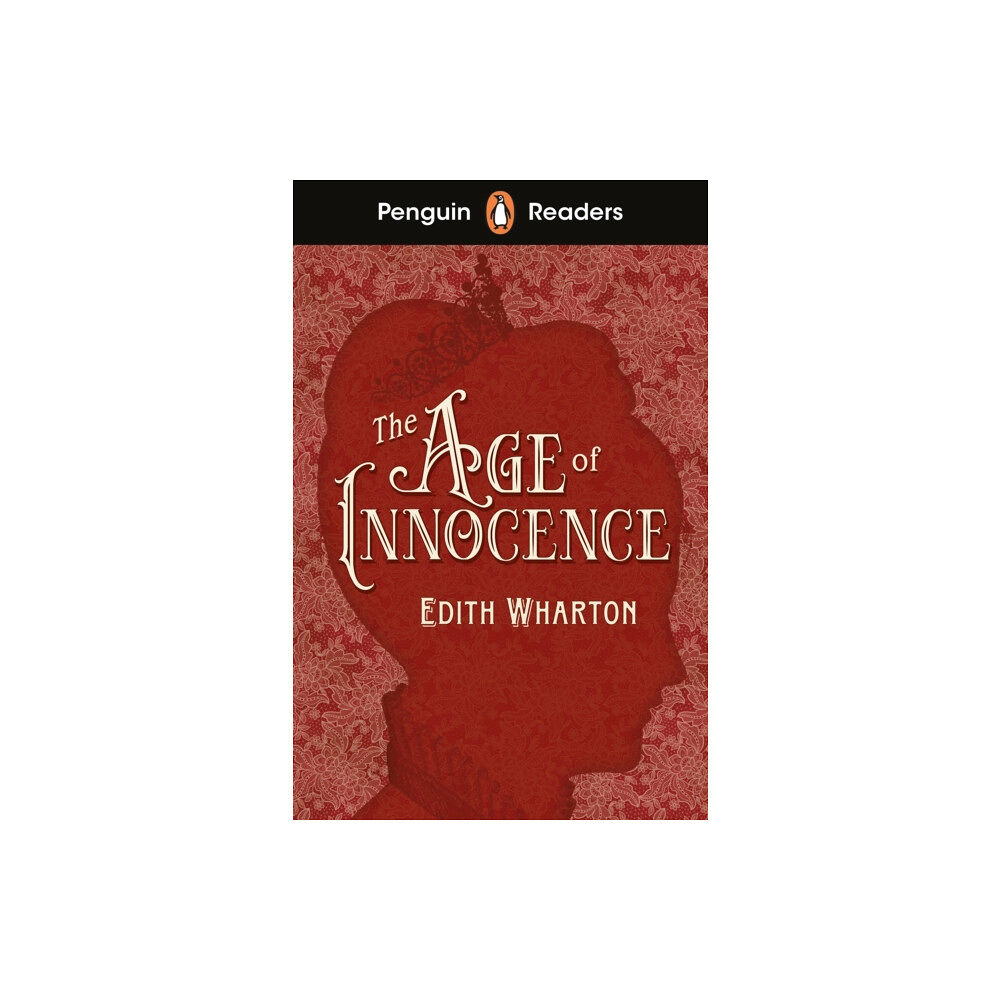 Penguin Random House Children's UK Penguin Readers Level 4: The Age of Innocence (ELT Graded Reader) (häftad, eng)