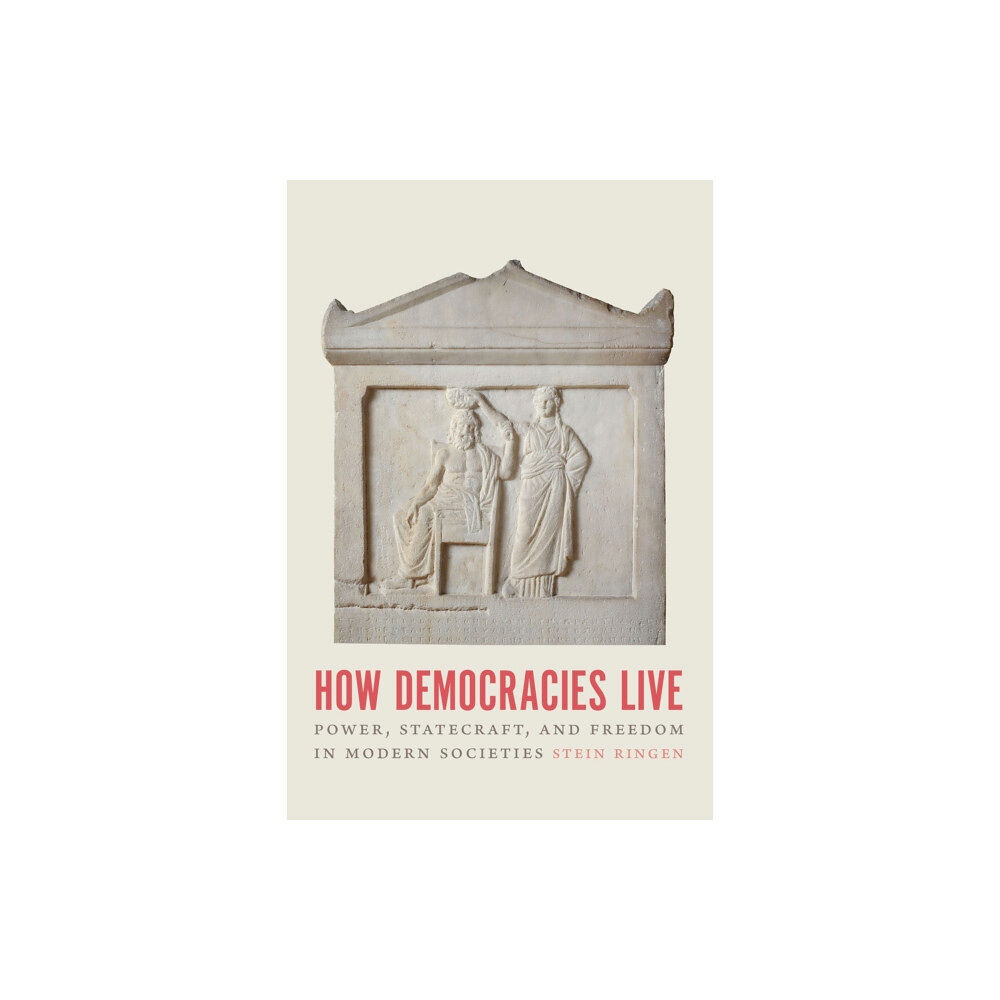 The university of chicago press How Democracies Live (häftad, eng)