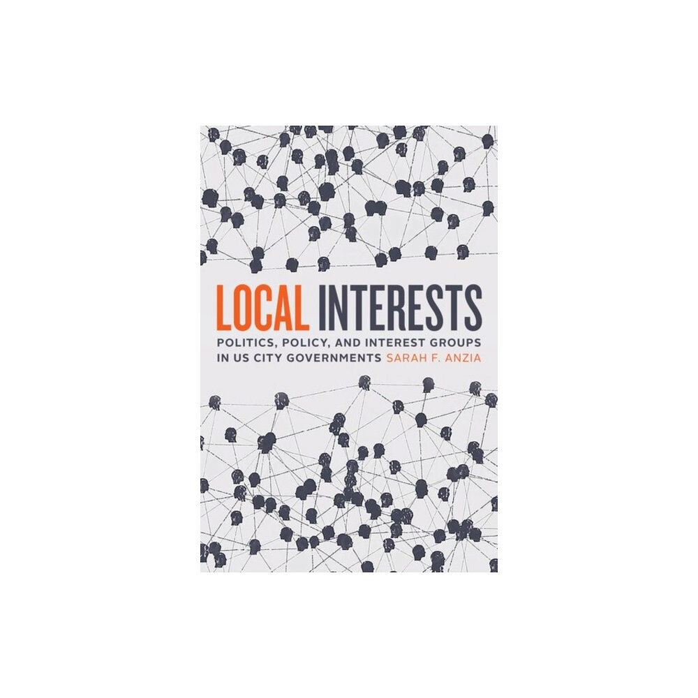 The university of chicago press Local Interests (inbunden, eng)