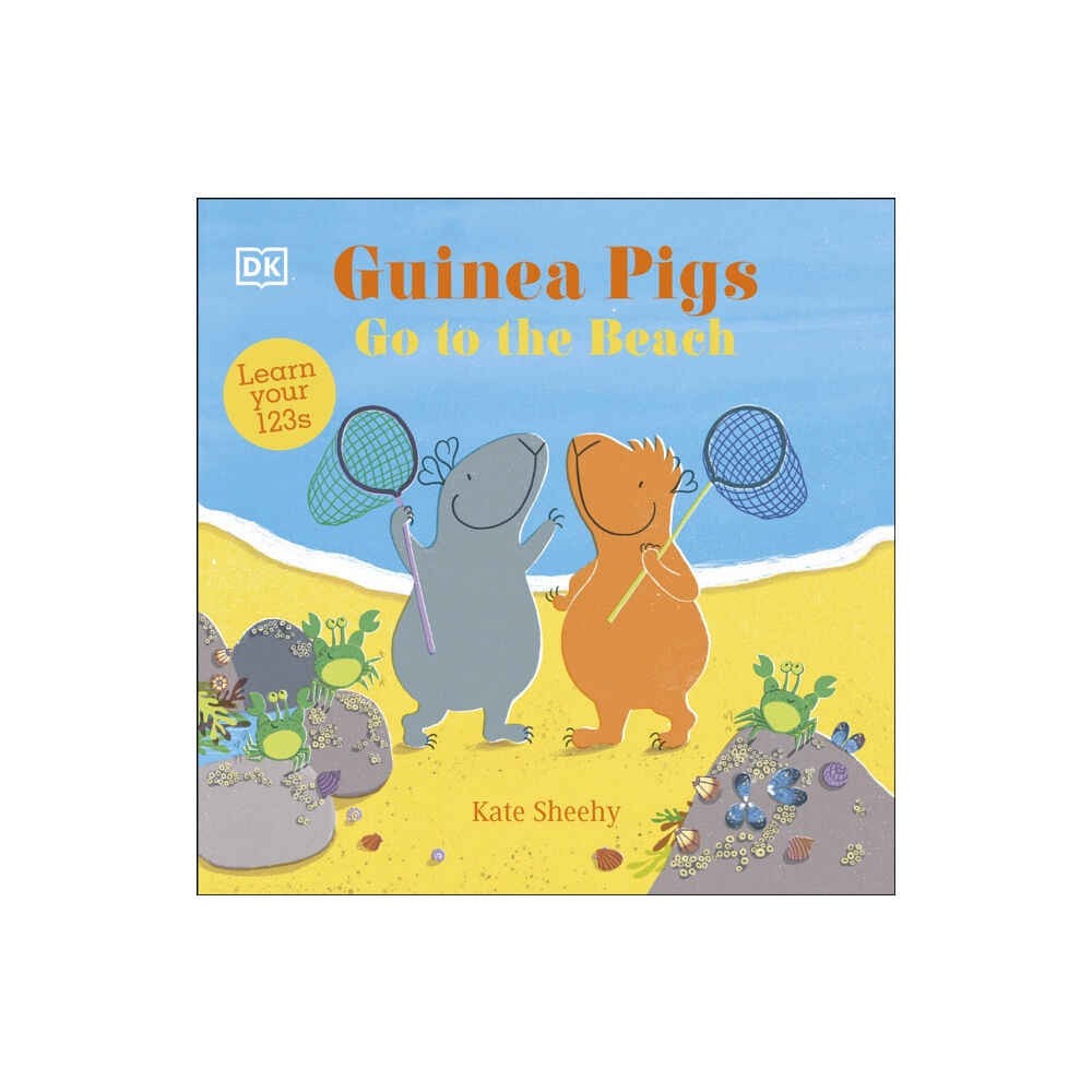 Dorling Kindersley Ltd Guinea Pigs Go to the Beach (bok, board book, eng)