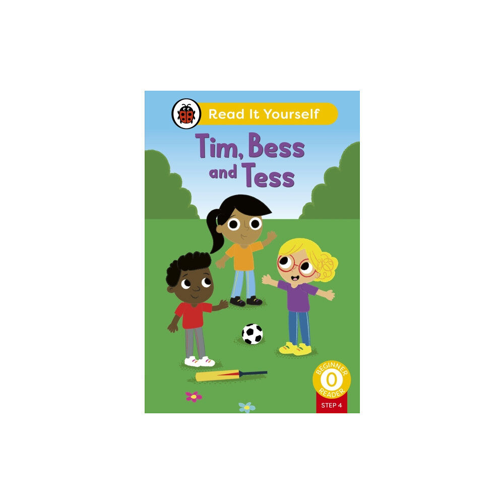 Penguin Random House Children's UK Tim, Bess and Tess (Phonics Step 4): Read It Yourself - Level 0 Beginner Reader (inbunden, eng)