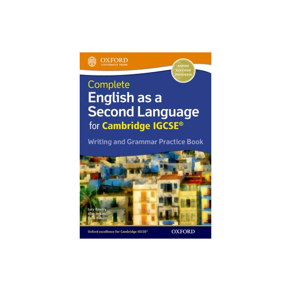 Oxford University Press Complete English as a Second Language for Cambridge IGCSE Writing and Grammar Practice Book (häftad, eng)