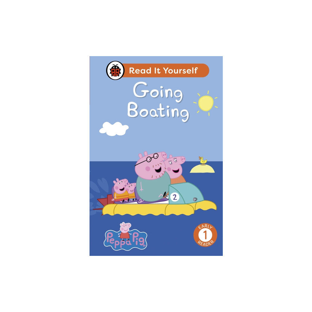 Penguin Random House Children's UK Peppa Pig Going Boating: Read It Yourself - Level 1 Early Reader (inbunden, eng)