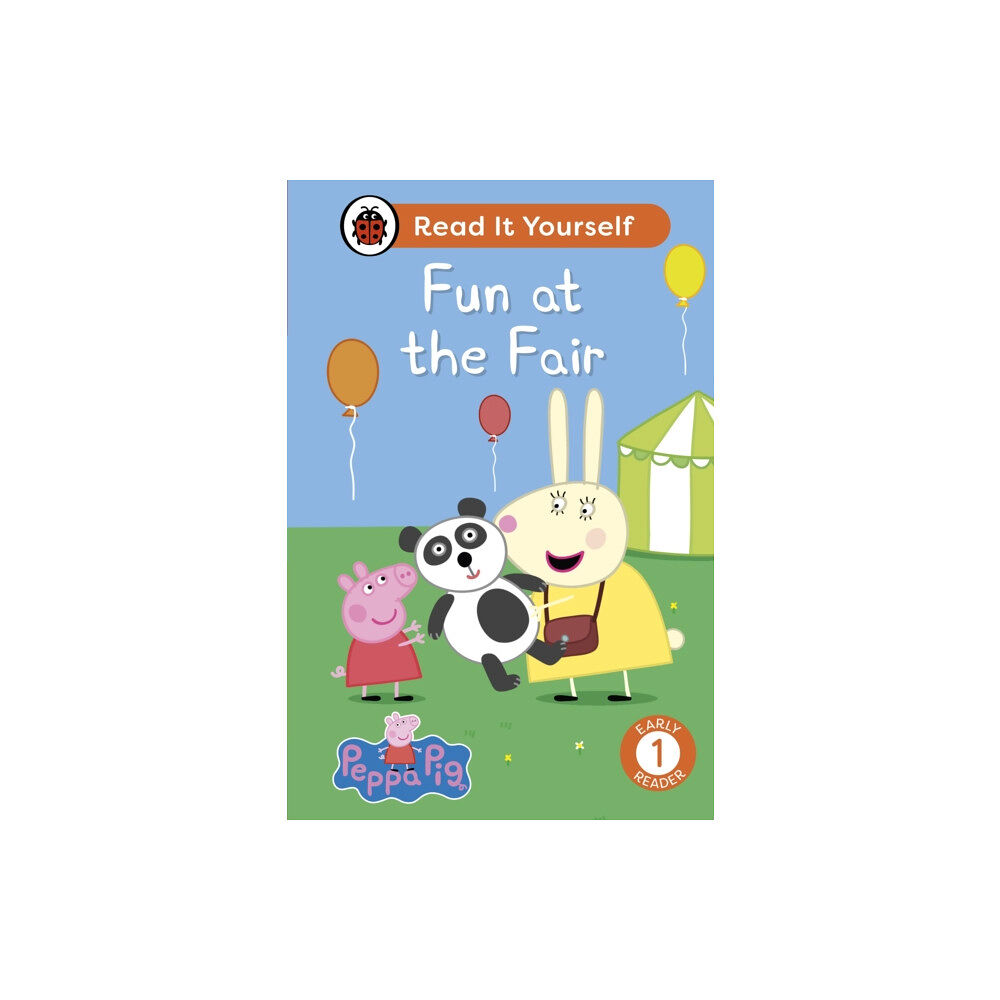 Penguin Random House Children's UK Peppa Pig Fun at the Fair: Read It Yourself - Level 1 Early Reader (inbunden, eng)