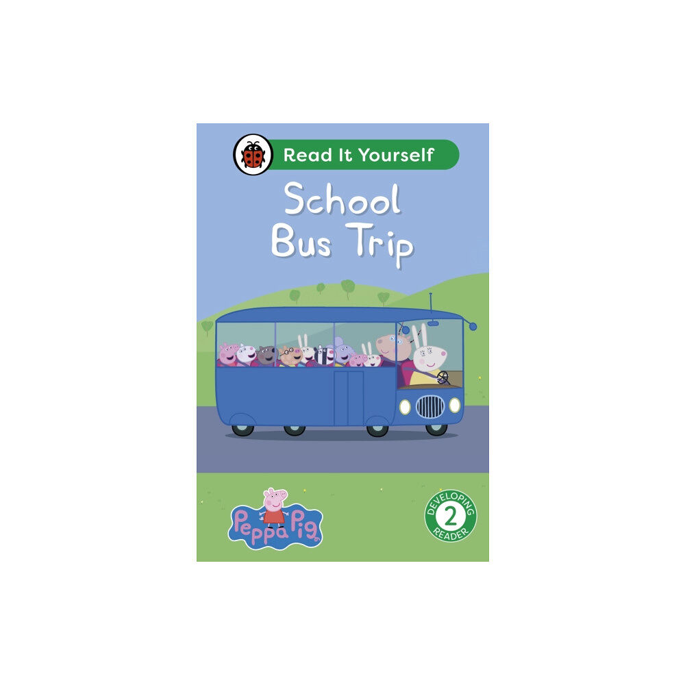 Penguin Random House Children's UK Peppa Pig School Bus Trip: Read It Yourself - Level 2 Developing Reader (inbunden, eng)