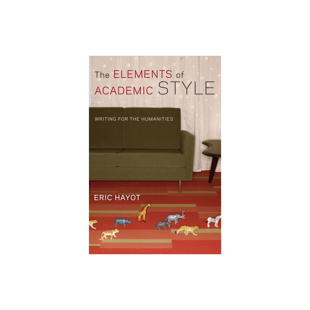 Columbia university press The Elements of Academic Style (häftad, eng)