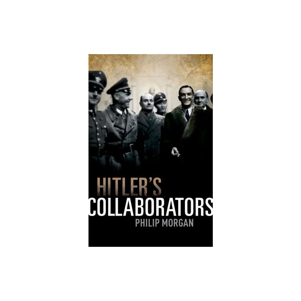 Oxford University Press Hitler's Collaborators (inbunden, eng)